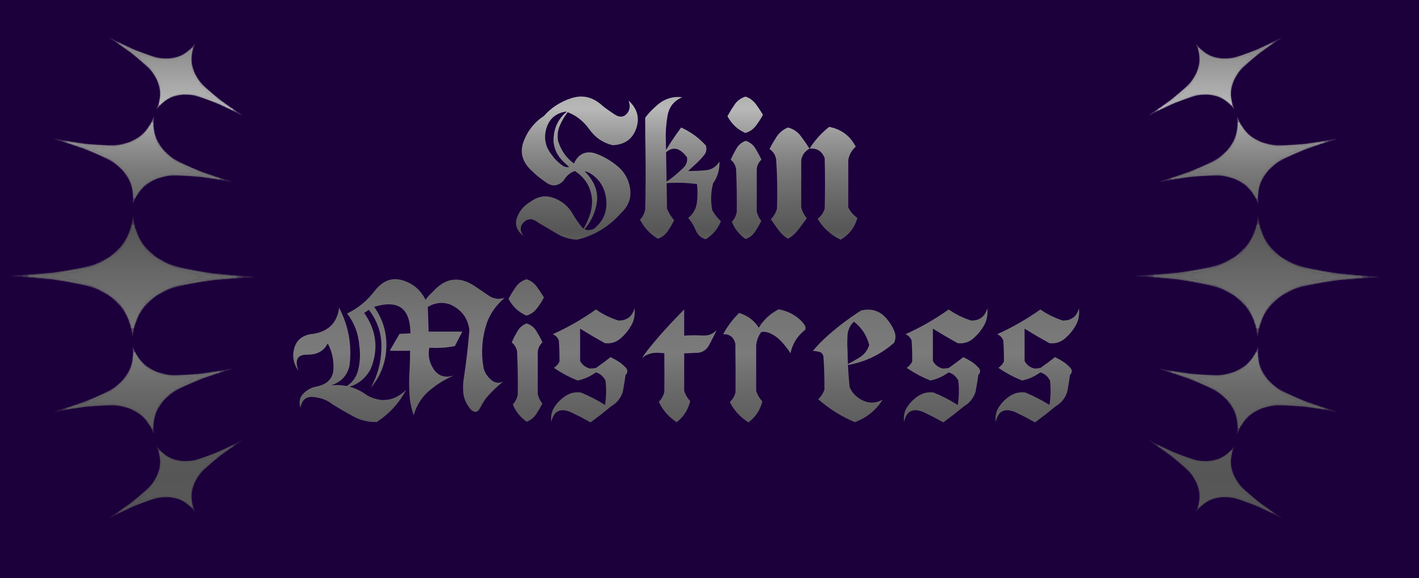 Skin Mistress